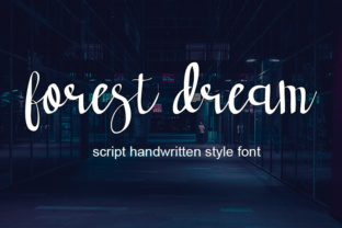 Forest Dream: A Modern Script Font for Editorial Design