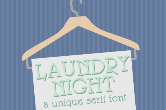 Laundry Night: The Slab Serif Font for Bold Campaigns