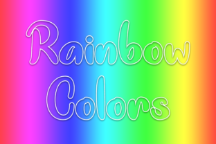 Rainbow Colors: A Whimsical Typeface for Crafters