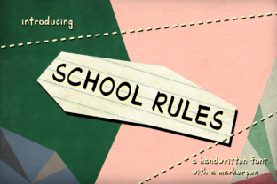 School Rules Font: A Marker-Style Script for Campaigns